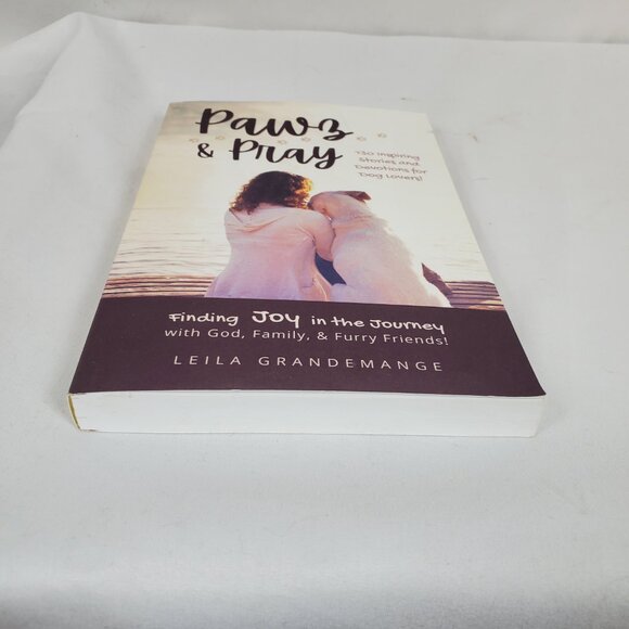 Paws & Pray 130 Inspiring Stories and Devotions For Dog Lovers Paperback - Picture 2 of 9